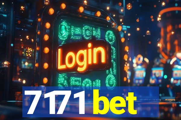 7171 bet